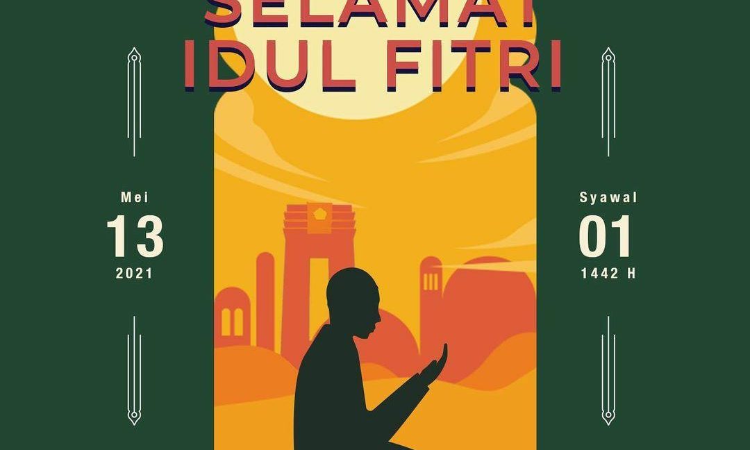 Selamat Hari Raya Idul Fitri 1442H