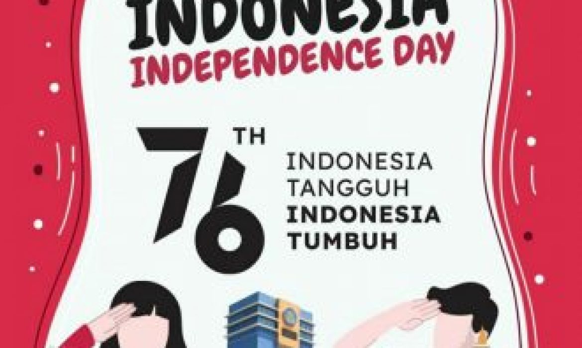 Selamat Hari Kemerdekaan Republik Indonesia Ke-76