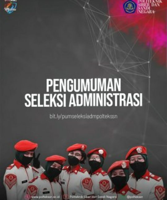 Pengumuman Seleksi Administrasi SPTB Poltek SSN 2022