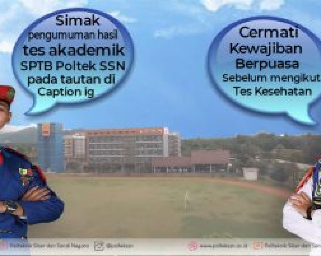 PENGUMUMAN HASIL SELEKSI AKADEMIK DAN PELAKSANAAN SELEKSI KESEHATAN