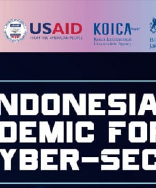 Indonesia Academic Forum for Cyber-Security