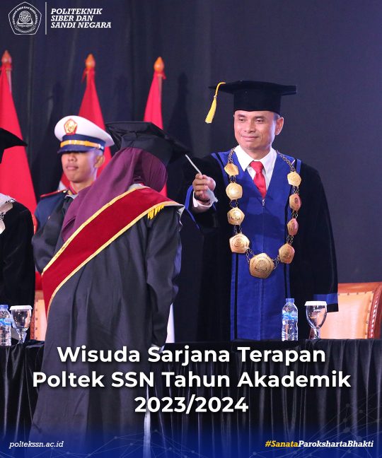 WISUDA SARJANA TERAPAN POLITEKNIK SIBER DAN SANDI NEGARA TAHUN AKADEMIK 2023/2024